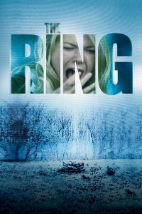 The Ring (2002) Hindi/English – Full Movie Download & Watch FREE – .
