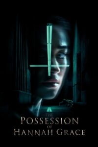 The Possession of Hannah Grace (2018) BluRay Hindi + English – Full Movie Download & Watch FREE – .