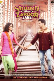 Shaadi Mein Zaroor Aana (2017) – Full Movie Download & Watch FREE – .
