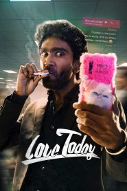 Love Today (2022) Dual Audio Hindi + Tamil – Full Movie Download & Watch FREE – .