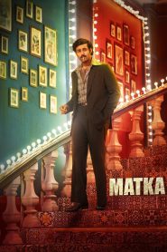 Matka (2024) Hindi/Telegu – Full HD – Full Movie Download & Watch FREE – .