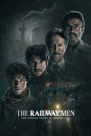 The Railway Men – The Untold Story of Bhopal 1984 (2023) – Full Series Download & Watch FREE – .