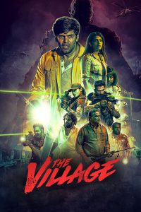The Village (2023) Season 01 – Hindi/Tamil – Full Series Download & Watch FREE – .