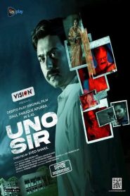 UNO Sir (2024) – Full Natok Download & Watch FREE – .