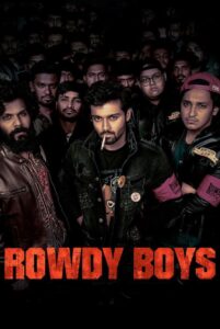 Rowdy Boys (2022) Hindi Dual Audio – Full Movie Download & Watch FREE – .