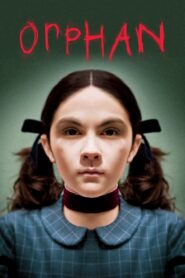 Orphan (2009) Hindi + English – Full Movie Download & Watch FREE – .