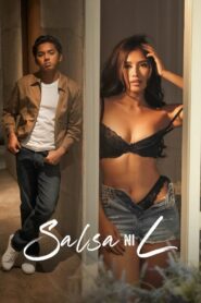 Salsa Ni L – 🔞 – Full Movie Download & Watch FREE – .