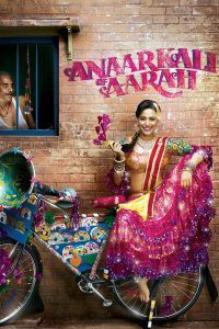 Anaarkali of Aarah (2017) – Full Movie Download & Watch FREE – .