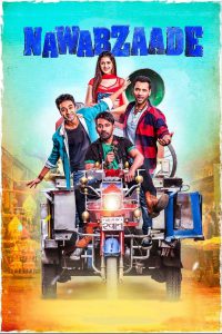 Nawabzaade (2018) – Full Movie Download & Watch FREE – .