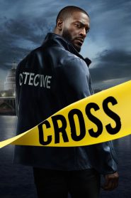 Cross (2024) Season 01 – Hindi/English – Full Series Download & Watch FREE – .