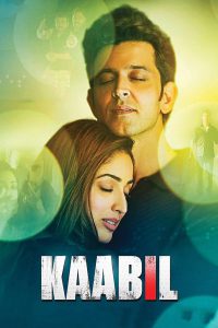 Kaabil – Full Movie Download & Watch FREE – .