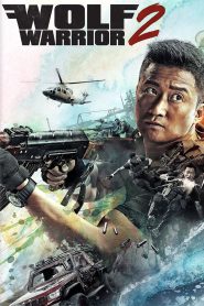 Wolf Warrior 2 (2017) China – Full Movie Download & Watch FREE – .