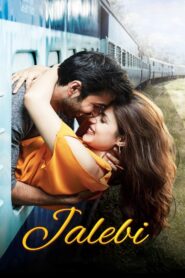 Jalebi – Full Movie Download & Watch FREE – .