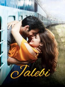 Jalebi – Full Movie Download & Watch FREE – .