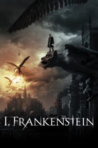 I, Frankenstein (2014) – Full Movie Download & Watch FREE – .