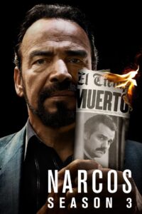 Narcos: Season 3 – Hindi/English