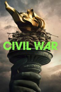 Civil War (2024) Hindi + English – Full Series Download & Watch FREE – .