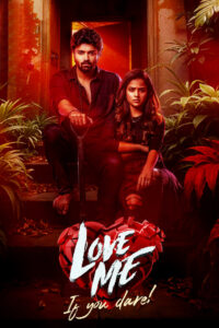 Love Me If You Dare (2024) Hindi + Telegu – Full Movie Download & Watch FREE – .