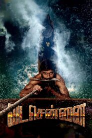 Vada Chennai – Chennai Central (2018) Hindi – Full Movie Download & Watch FREE – .