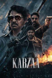 Kabzaa (2023) Hindi + Kannada – Full Movie Download & Watch FREE – .