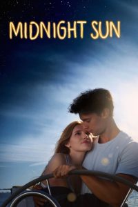 Midnight Sun (2018) Hindi + English – Full Movie Download & Watch FREE – .