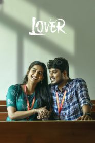Lover (2024) Dual Audio Hindi + Tamil – Full Movie Download & Watch FREE – .