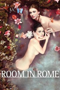 Room in Rome (2010) 18+ – Full Movie Download & Watch FREE – .