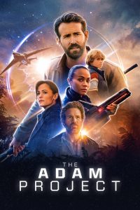 The Adam Project (2022) Hindi + English – Full Movie Download & Watch FREE – .