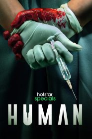 Human (2022) Season 01 – Full Movie Download & Watch FREE – .
