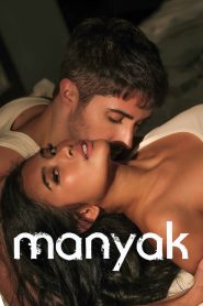 Manyak – 🔞 – Full Movie Watch Only FREE – .