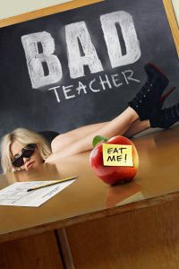 Bad Teacher (2011) HD – Watch Only – Full Movie Watch FREE – .