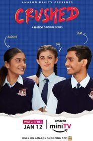 Crushed (2022-2024) Season 01-04 – Full Series Download & Watch FREE – .