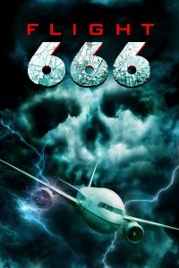 Flight 666 (2018) Hindi + English – Full Movie Download & Watch FREE – .