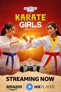 Karate Girls (2024) Season 01 – Full Series Download & Watch FREE – .