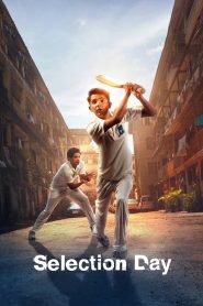 Selection Day (2024) Season 01 – Hindi/English – Full Movie Download & Watch FREE – .