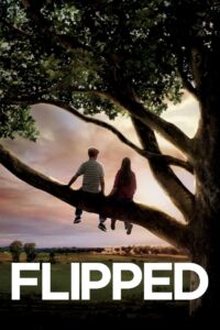 Flipped (2010) – Full Movie Download & Watch FREE – .
