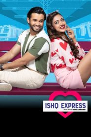 Ishq Express (2022) Season 01 – Full Series Download & Watch FREE – .