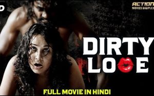 Dirty Love (2019) – 🔞 – Full Movie Download & Watch FREE – .