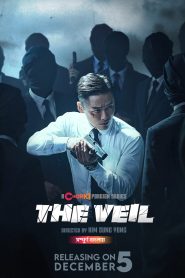 The Veil (2024) Season 01 – Episode: 01-39 Updated – Bangla Dubbed – Full Series Download & Watch FREE – .