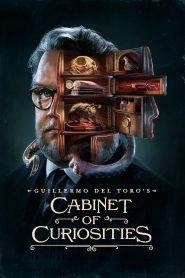 Guillermo del Toro’s Cabinet of Curiosities (2022) Season 01 – Hindi/English – Full Series Download & Watch FREE – .