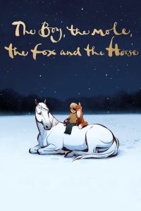 The Boy, the Mole, the Fox and the Horse (2022) Hindi/English – Full Movie Download & Watch FREE – .