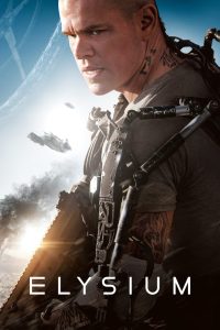 Elysium (2013) Hindi/English – Full Movie Download & Watch FREE – .
