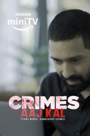 Crimes Aaj Kal (2023-2024) Season 01-03 – Full Series Download & Watch FREE – .
