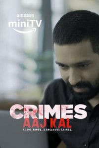 Crimes Aaj Kal (2023-2024) Season 01-03 – Full Series Download & Watch FREE – .
