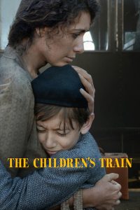 The Children’s Train (2024) Dual Audio Hindi ORG – Full Movie Download & Watch FREE – .