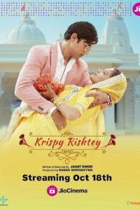 Krispy Rishtey (2024) Hindi ORG 1080p 720p 480p – Full Movie Download & Watch FREE – .