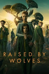 Raised by Wolves (2020) Season 01 – English – Full Series Download & Watch FREE – .