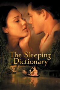 The Sleeping Dictionary (2003) – Full Movie Download & Watch FREE – .