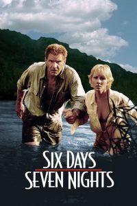 Six Days Seven Nights (1998) English – Full Movie Download & Watch FREE – .