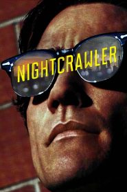 Nightcrawler (2014) English – Full Movie Download & Watch FREE – .